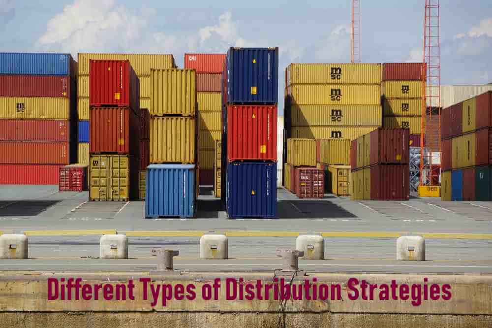 What Is Distribution Strategy Definition Types Examples