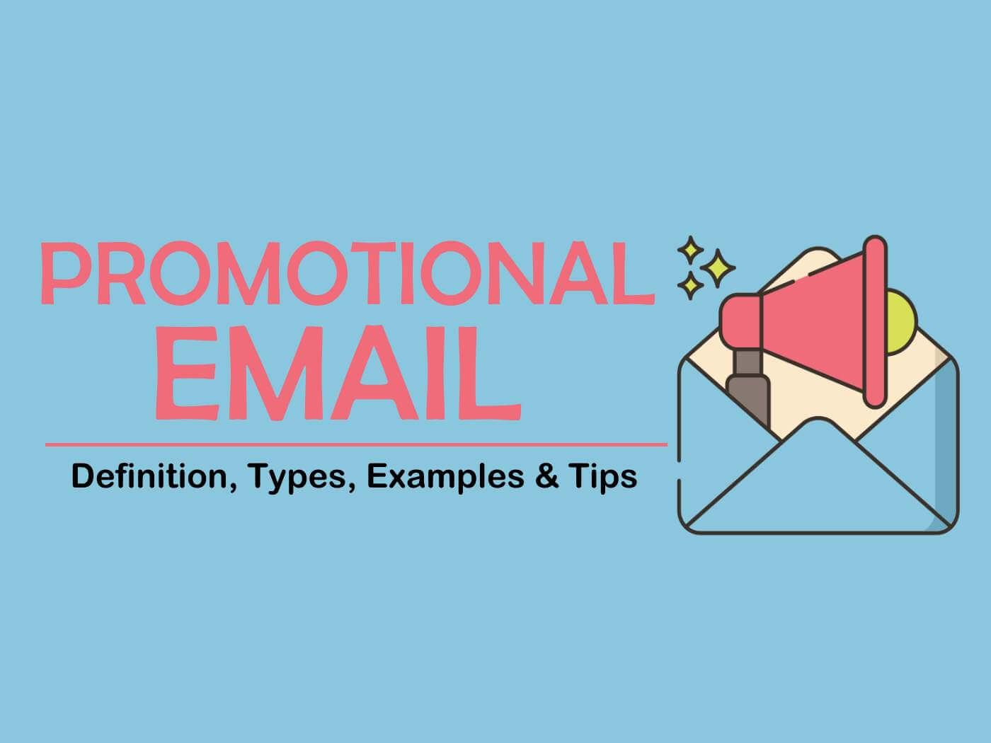 What is Email Content? Definition, Types & Examples