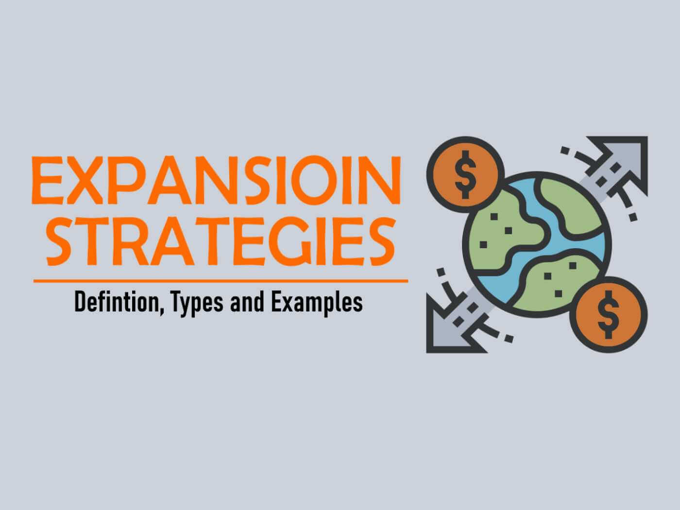 Expansion Strategy Meaning Types Examples Marketing Tutor