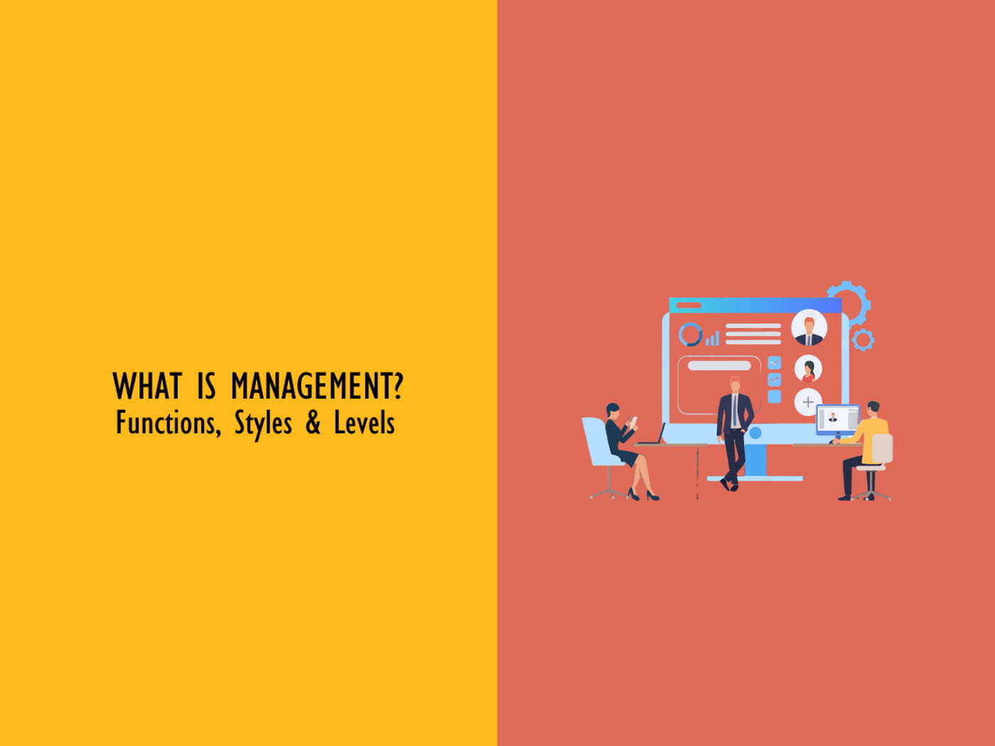 what-is-management-functions-styles-and-levels