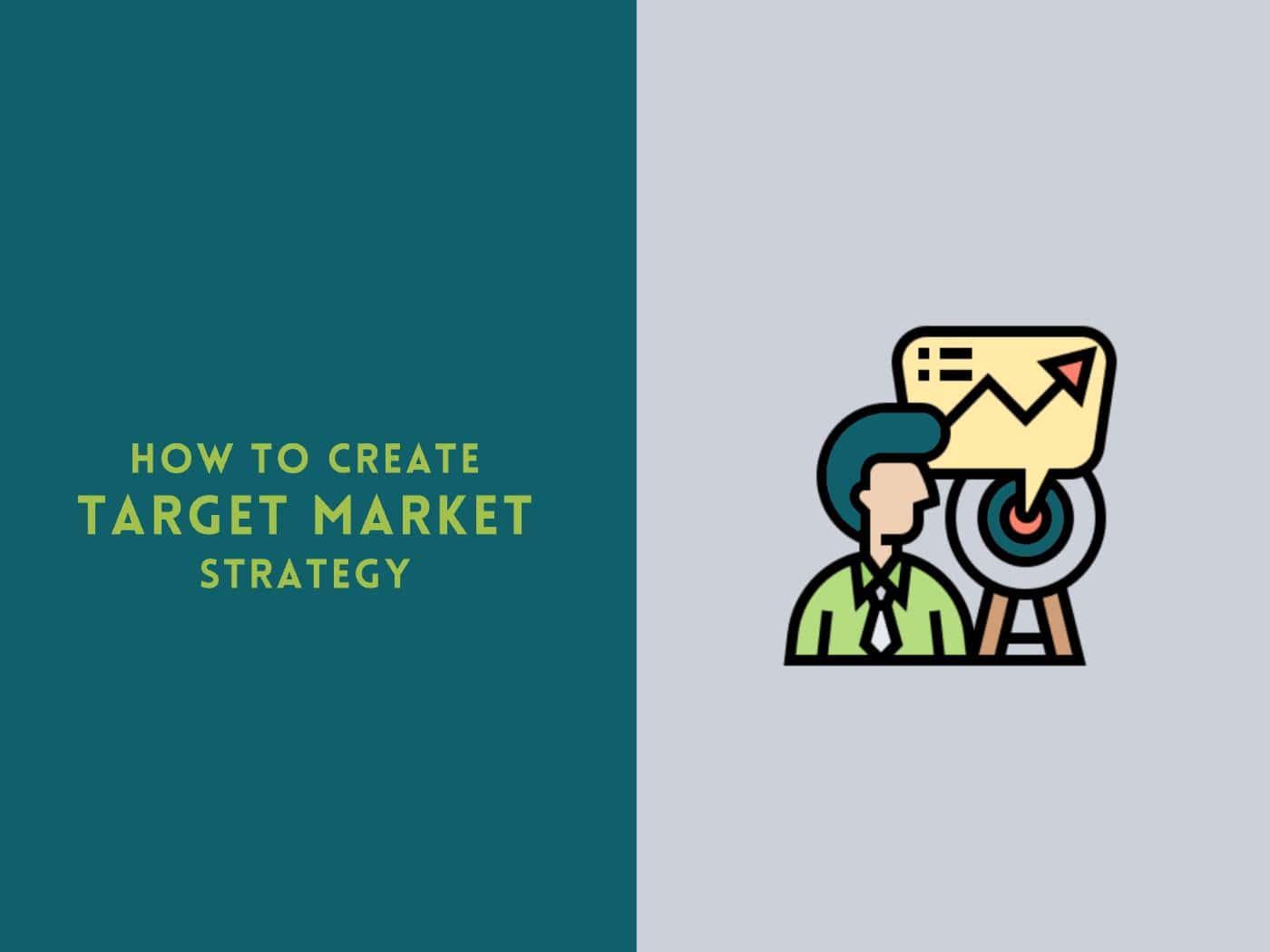 how-to-create-target-market-strategy-marketing-tutor