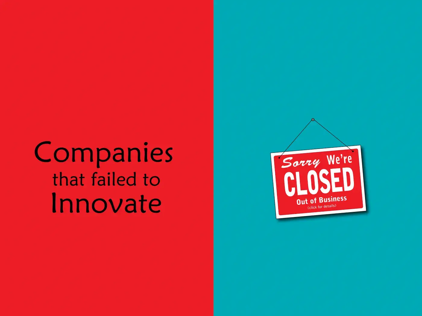 15-companies-that-couldn-t-innovate-their-way-out-of-failure