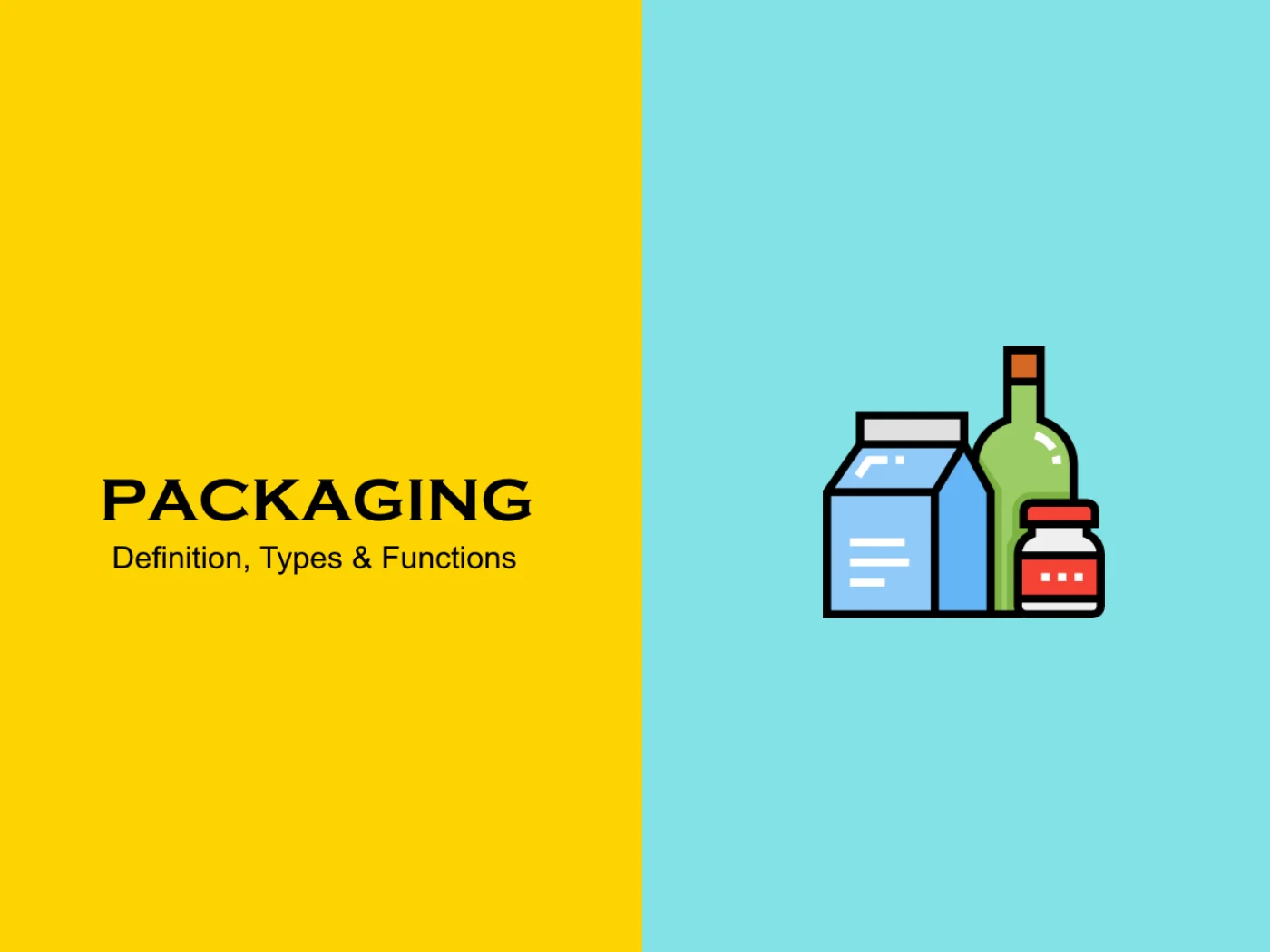 what-is-packaging-definition-types-functions-marketing-tutor