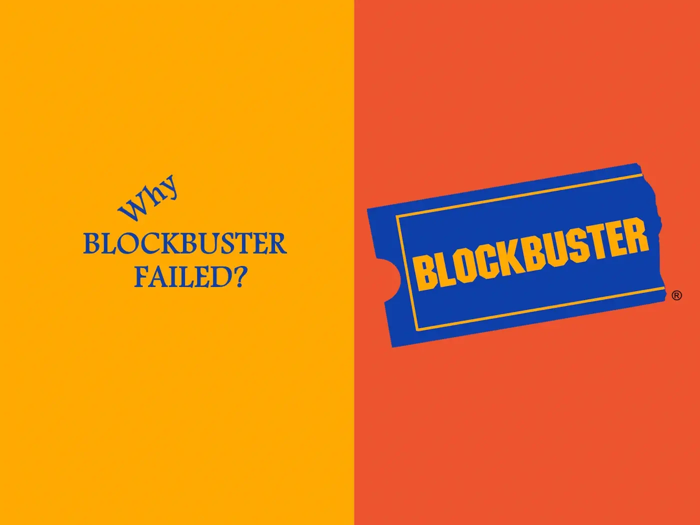 7 Reasons Why Blockbuster Failed? | Marketing Tutor